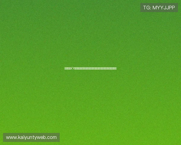 全面介绍KY体育电竞游戏的特色内容与核心玩法帮助玩家快速融入电竞世界 全面介绍KY体育电竞游戏的特色内容与核心玩法帮助玩家快速融入电竞世界